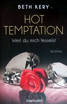 Hot Temptation - Weil du mich fesselst von Beth Kery